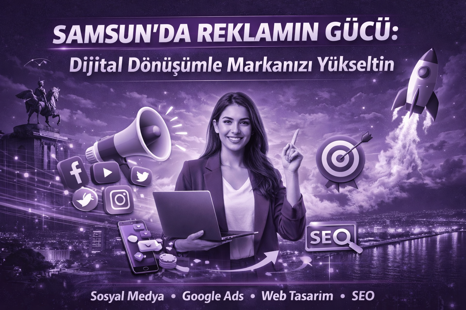 Samsun'da Reklamın Gücü: Dijital Dönüşümle Markanızı Yükseltin